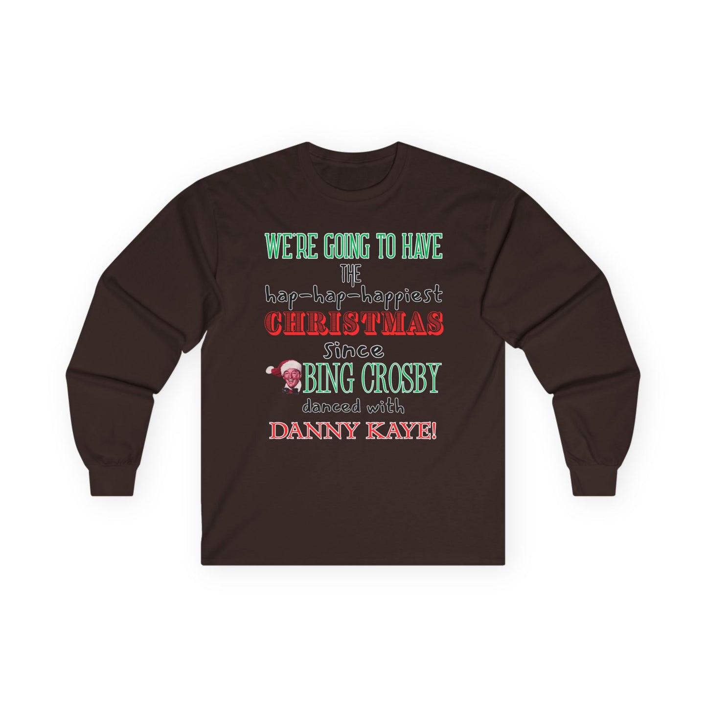 Christmas Vacation Long Sleeve Tee - Unisex Funny Quotes