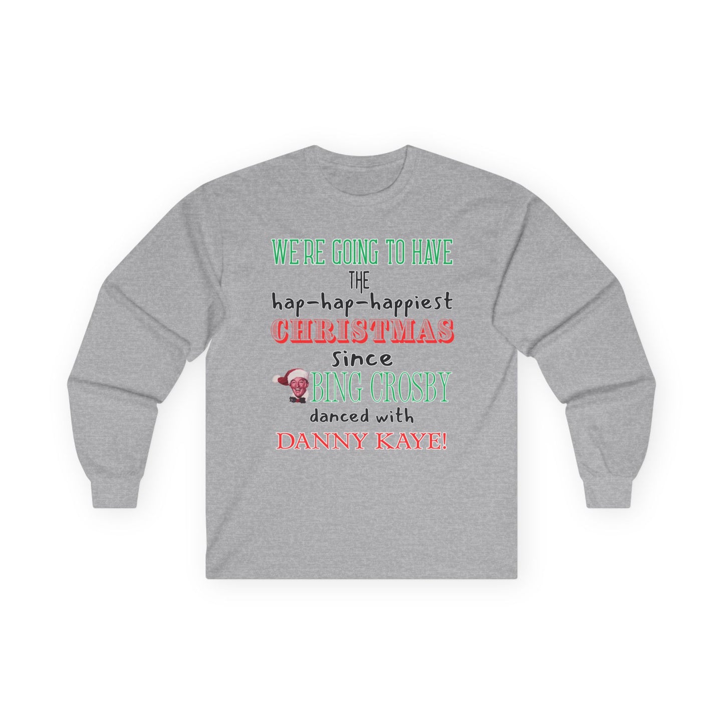 Christmas Vacation Long Sleeve Tee - Unisex Funny Quotes