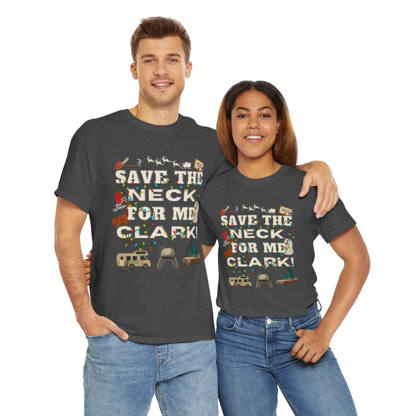 Christmas Vacation Save The Neck Unisex Tee