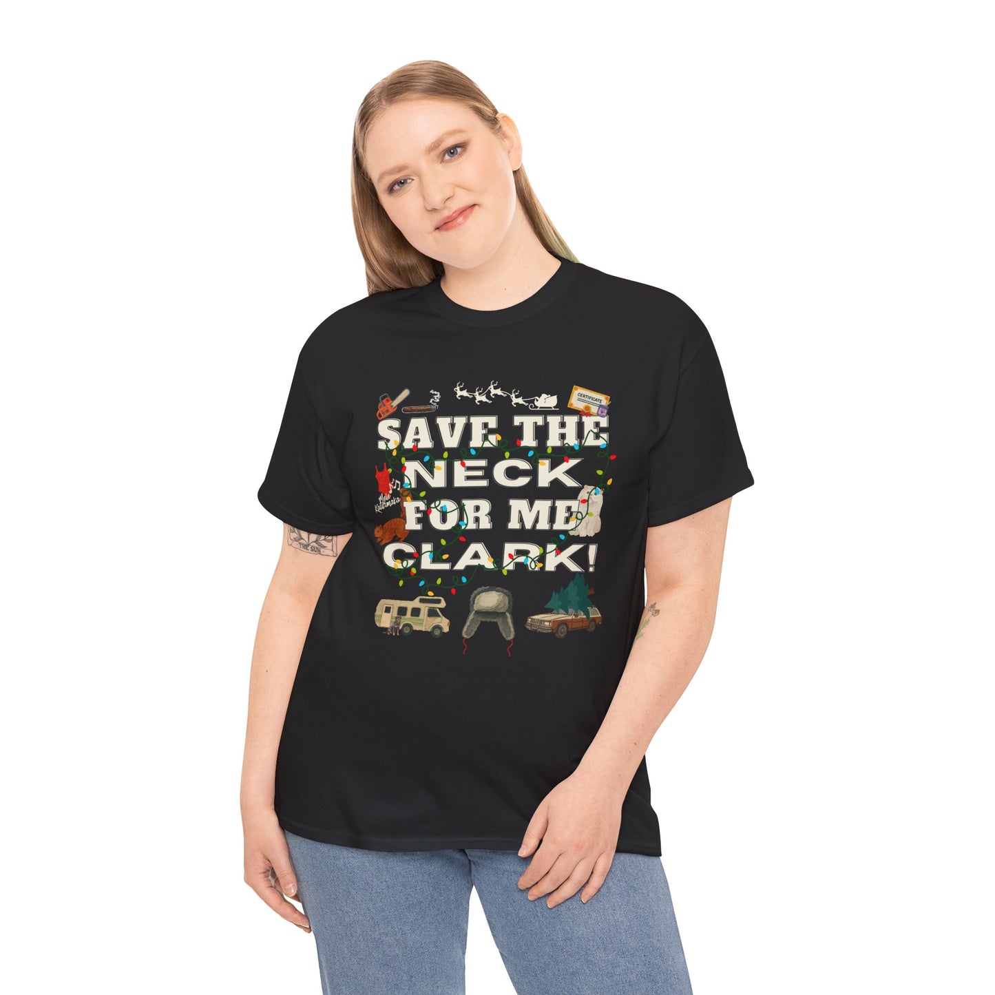 Christmas Vacation Save The Neck Unisex Tee