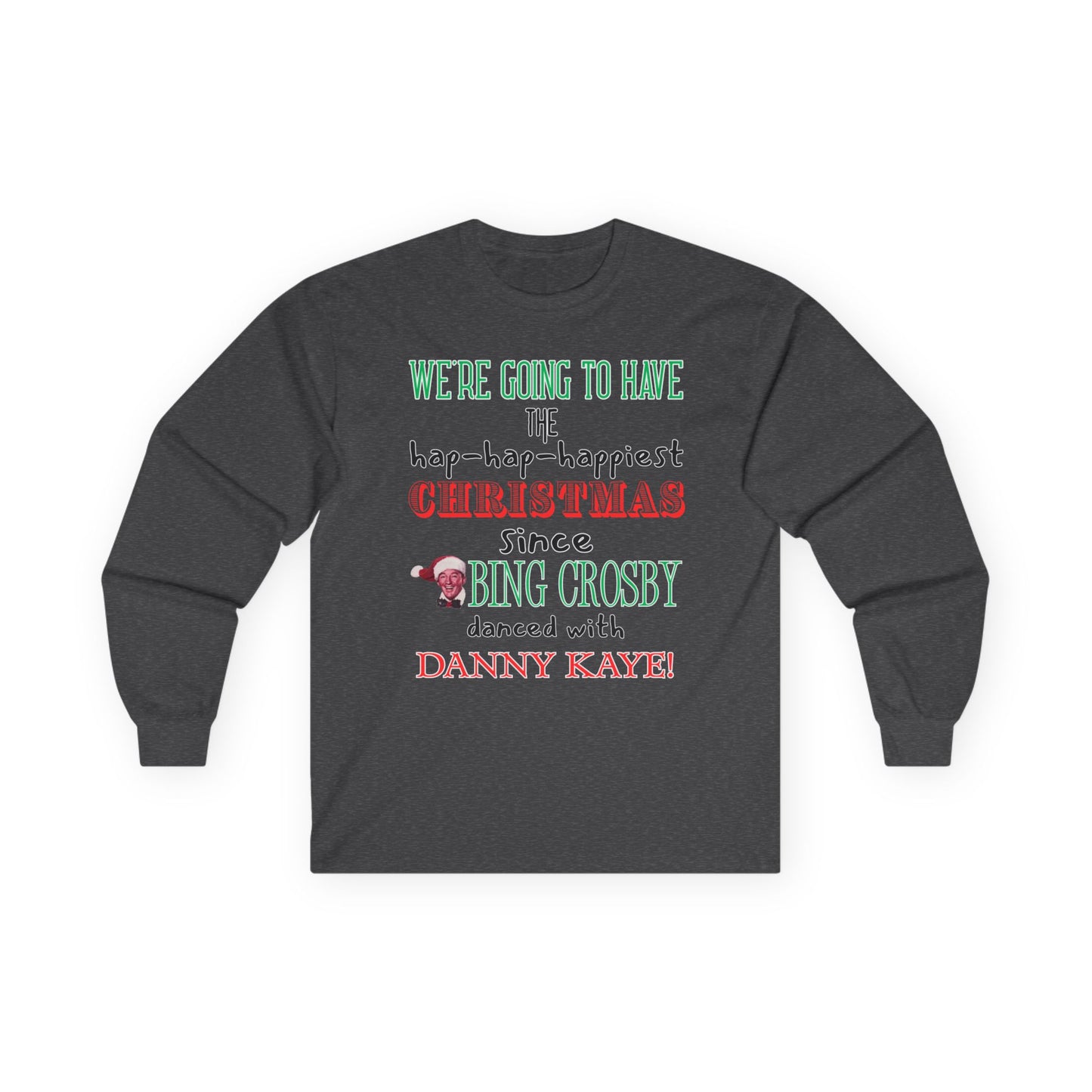 Christmas Vacation Long Sleeve Tee - Unisex Funny Quotes