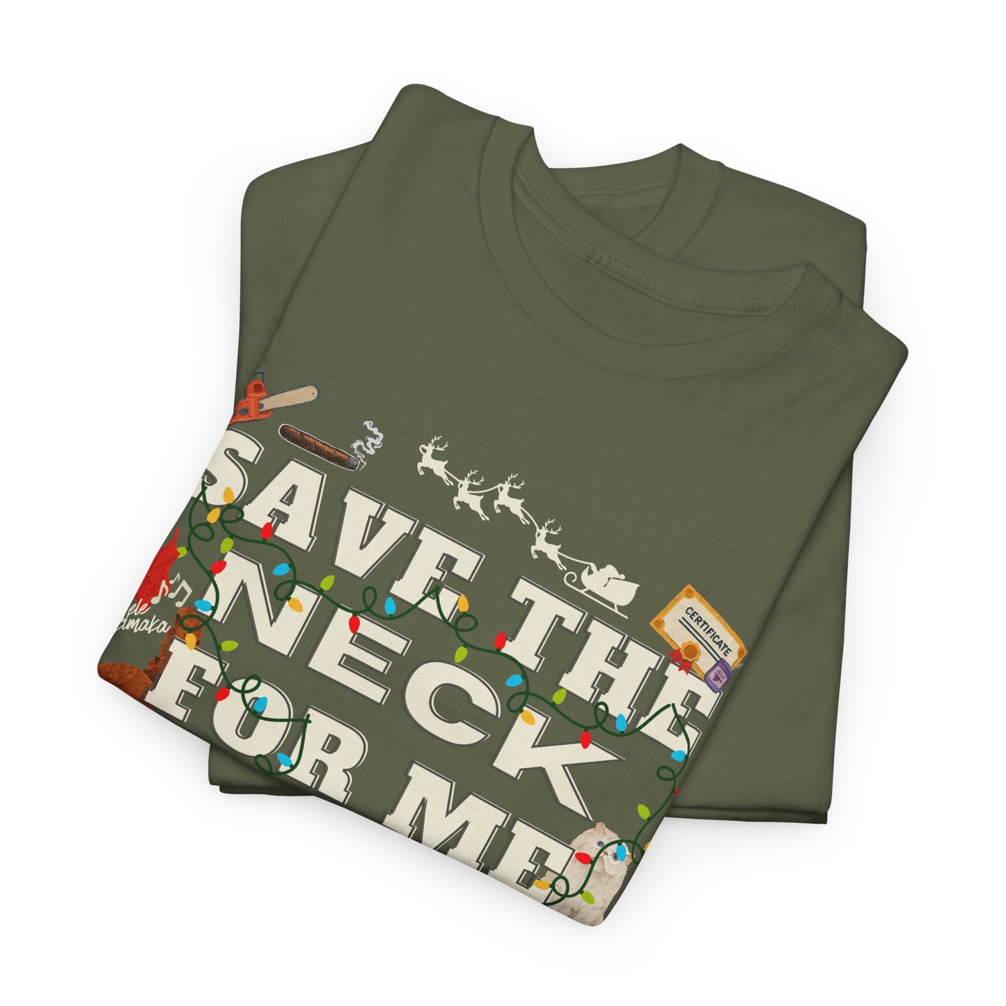 Christmas Vacation Save The Neck Unisex Tee