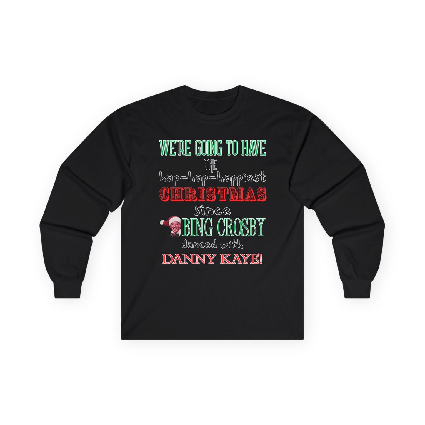 Christmas Vacation Long Sleeve Tee - Unisex Funny Quotes